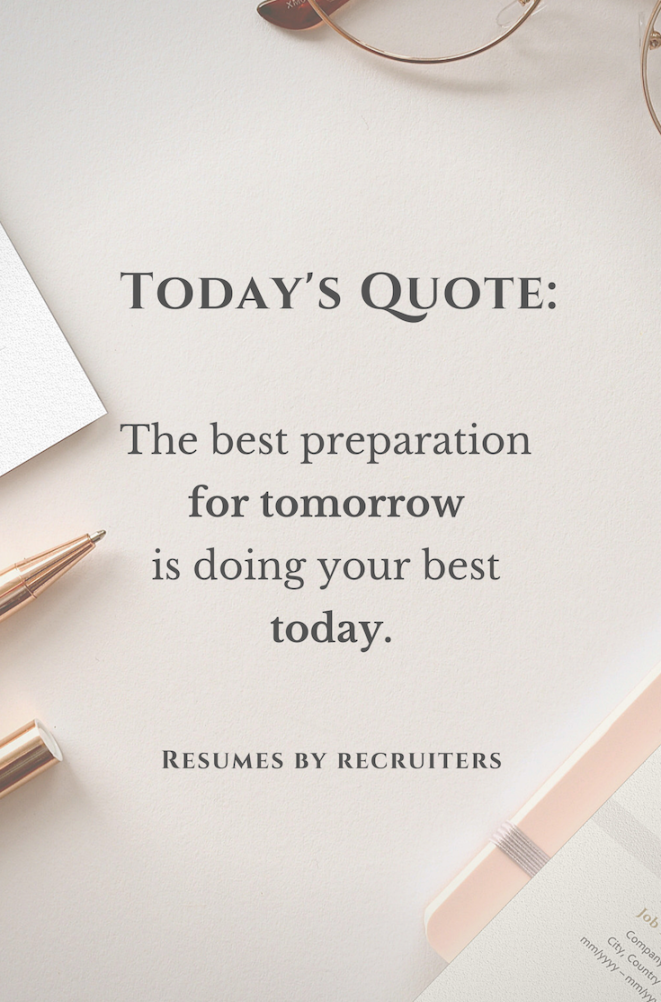 motivation quote the best preparation for tomorrow is doing your
